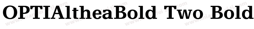 OPTIAltheaBold Two Bold字体转换